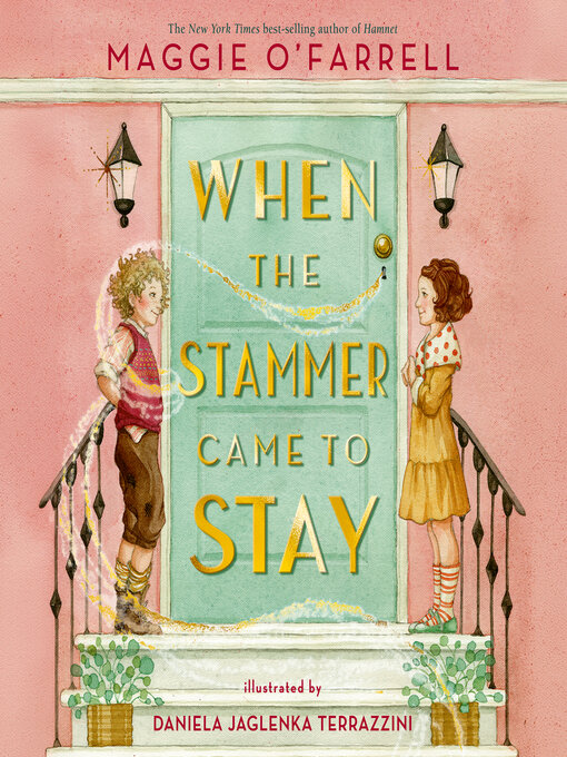 Title details for When the Stammer Came to Stay by Maggie O'Farrell - Available